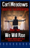 Lockey vs. the Apocalypse | Book 2 | We Will Rise [Adrian's Undead Diary Novel] - Meadows, Carl